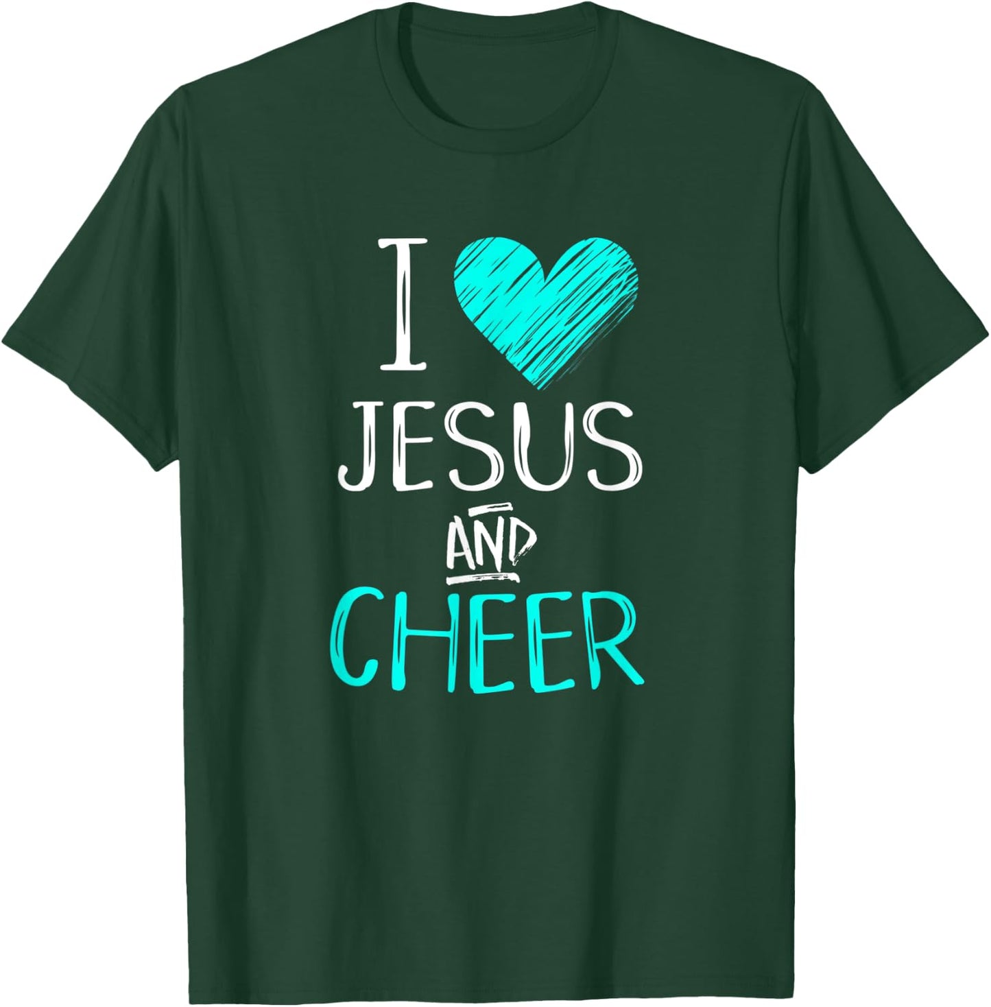 I Love Jesus And Cheer Christian Cheerleading Sport Shirt T-Shirt - T-Shirt | Forest