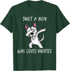 Siberian Husky Puppy Just a Boy Who Loves Husky T-Shirt - T-Shirt | Forest