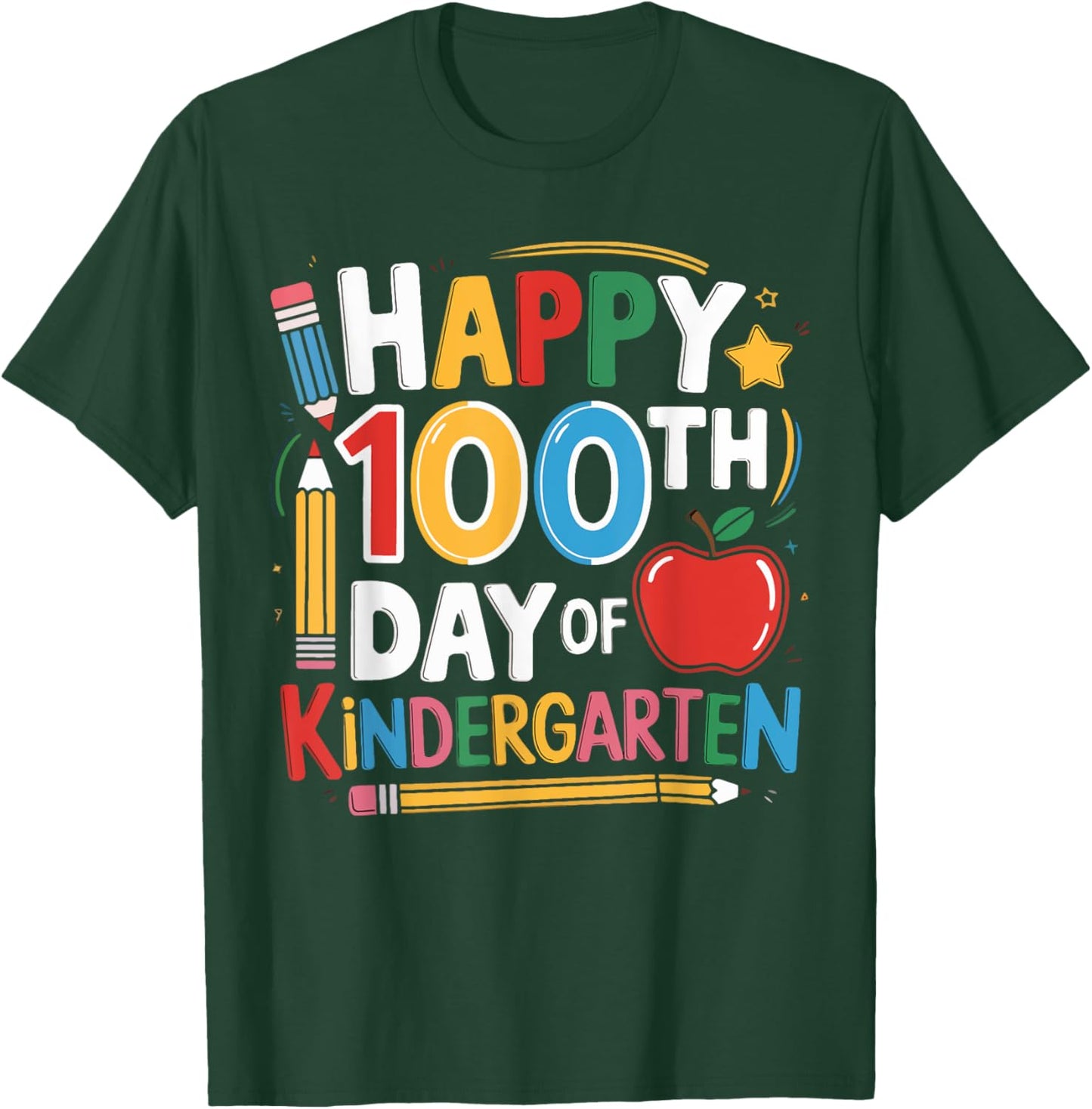 Happy 100th Day of Kindergarten Teacher Student 100 Days T-Shirt - T-Shirt | Forest