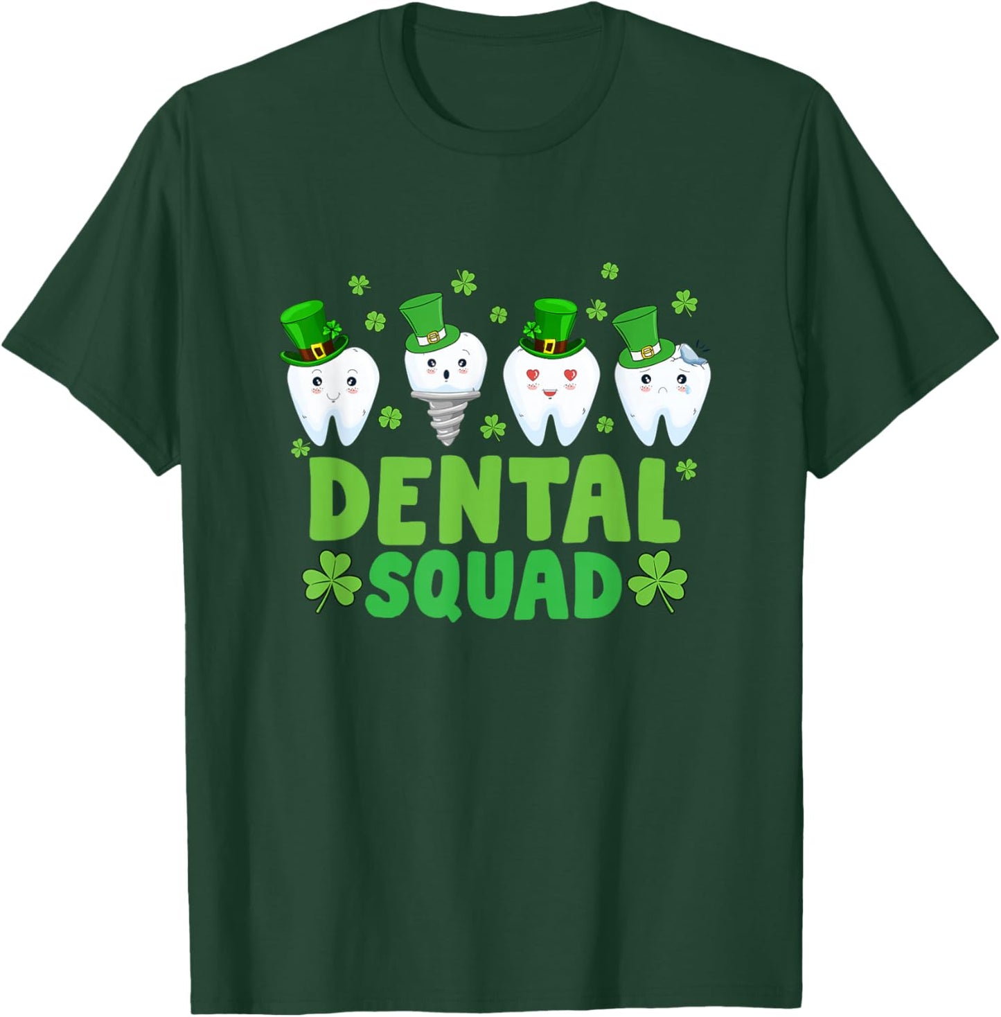 Dental Squad Leprechaun Teeth Happy St Patrick's Day Dentist T-Shirt - T-Shirt | Forest