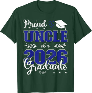 Proud Uncle of a Class of 2026 Graduate for Graduation T-Shirt - T-Shirt | Forest