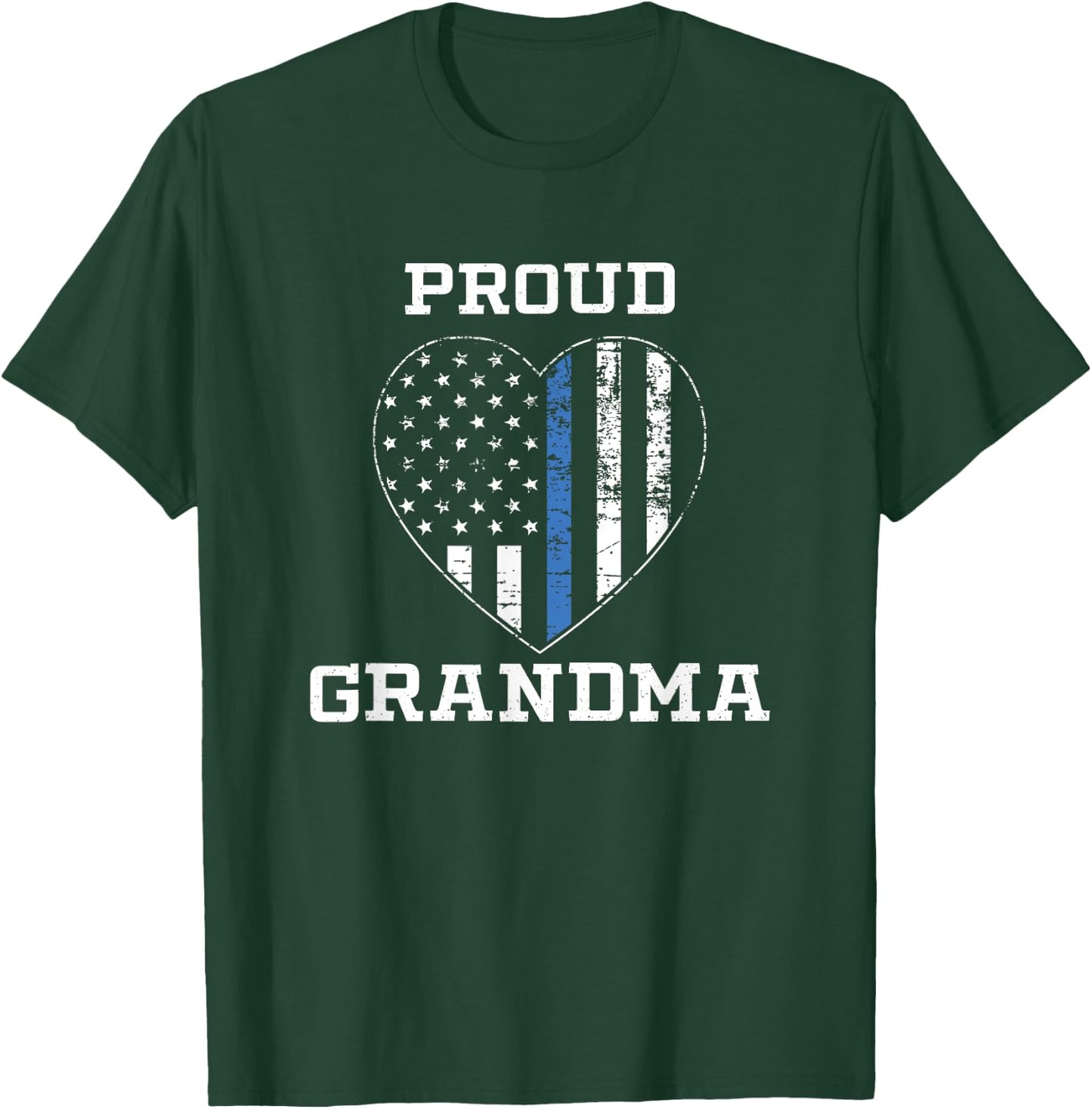 Proud Police Grandma Thin Blue Line Gifts T-Shirt - T-Shirt | Forest