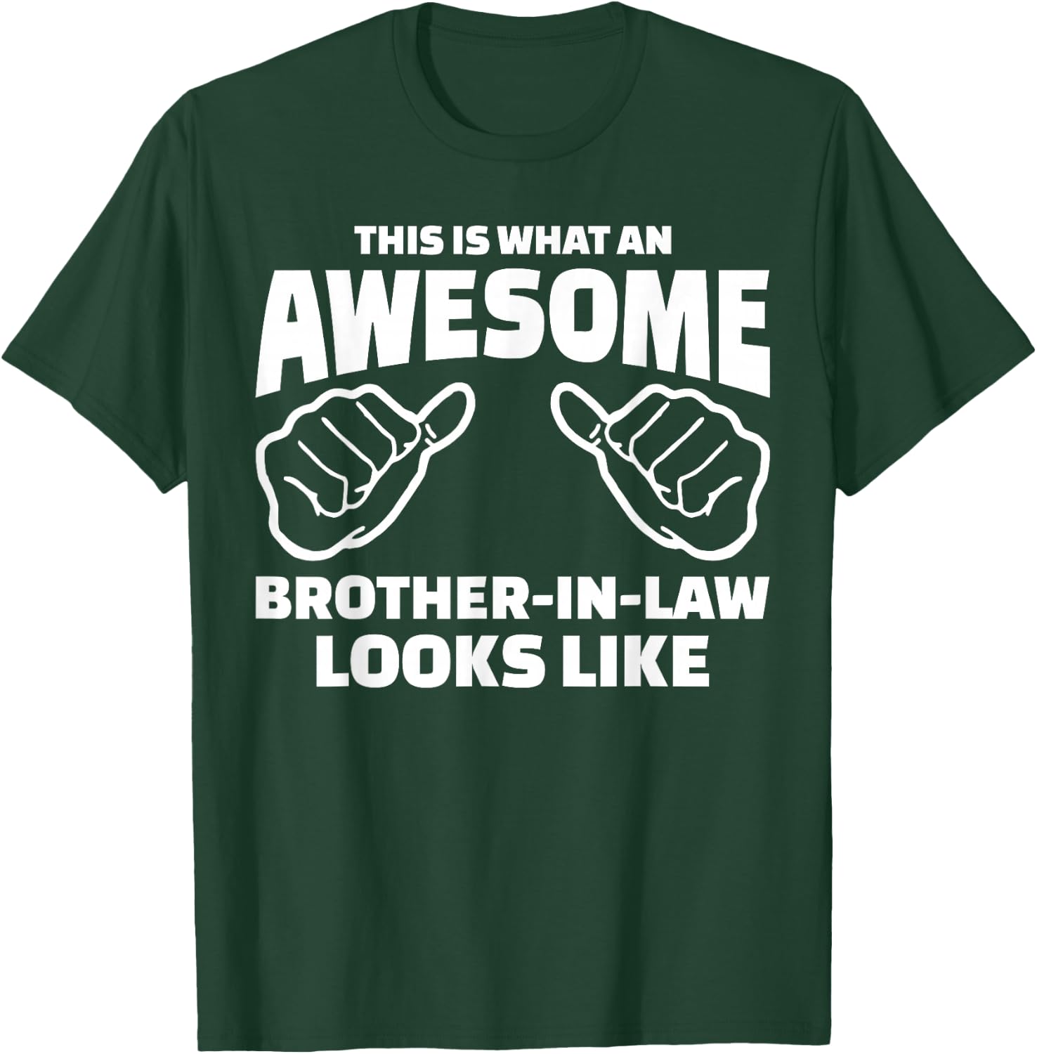 Brother-In-Law Gift - Awesome Brother-In-Law T-Shirt - T-Shirt | Forest