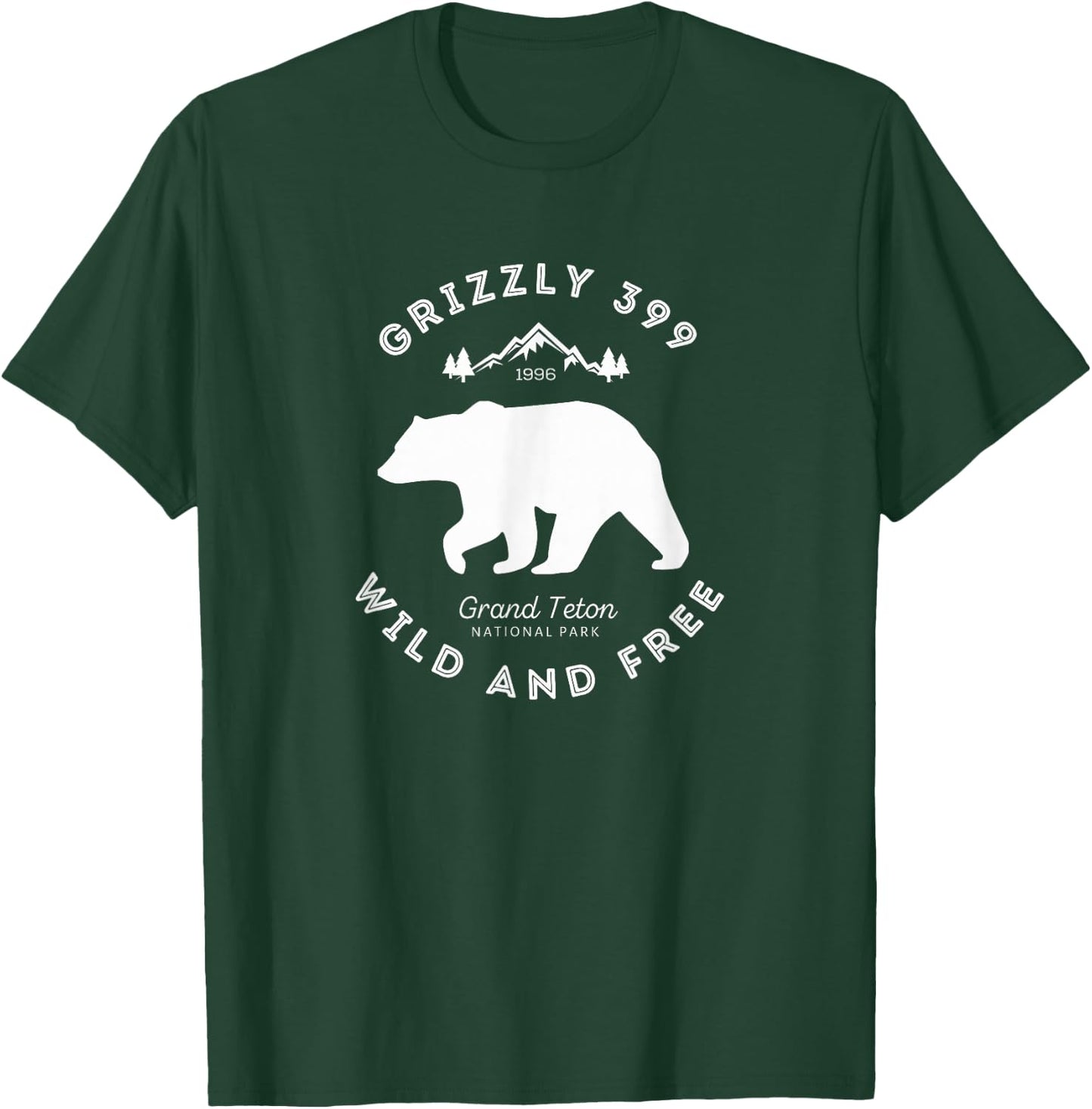 Grizzly 399 Wild & Free Grand Teton National Park T-Shirt - T-Shirt | Forest