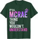 It's A MCRAE Thing You Wouldn't Understand Name MCRAE T-Shirt - T-Shirt | Forest