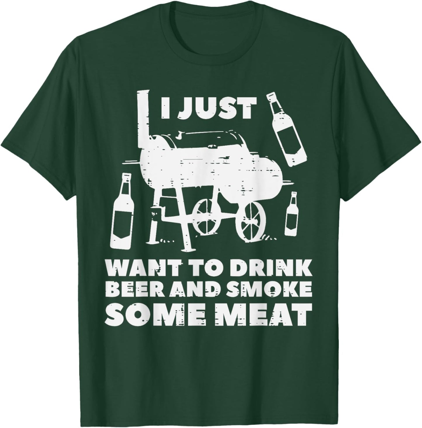 Just Want To Grill Some Meat Fun Bbq Barbecue Grill Dad Men T-Shirt - T-Shirt | Forest