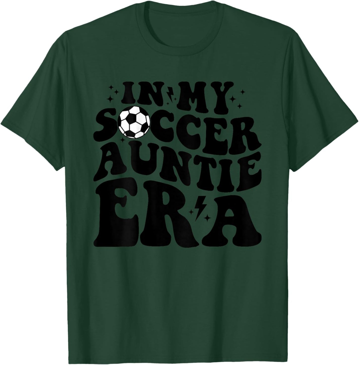 In My Soccer Auntie Era (on back) T-Shirt - T-Shirt | Forest