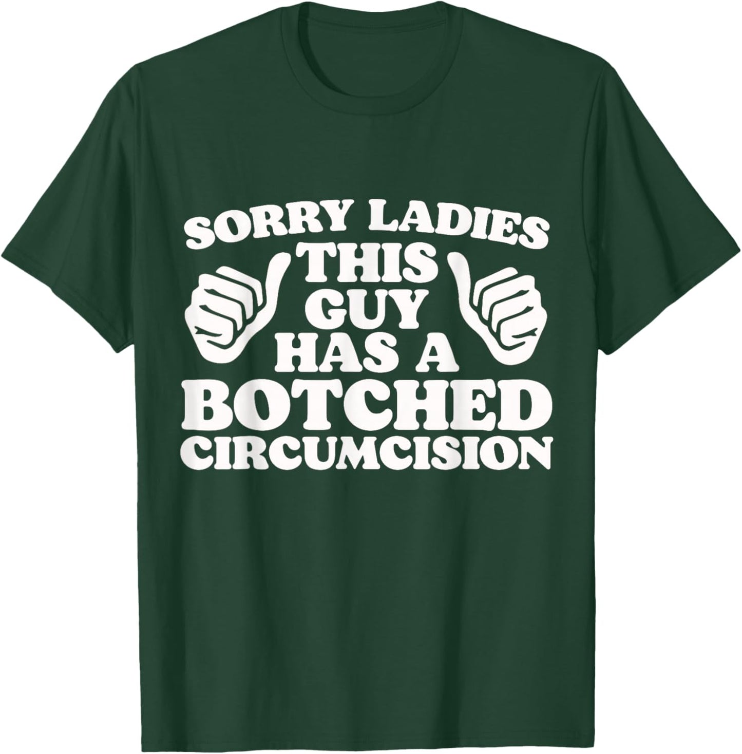 Funny Offensive Embarrassing Inappropriate Meme Shirts T-Shirt - T-Shirt | Forest