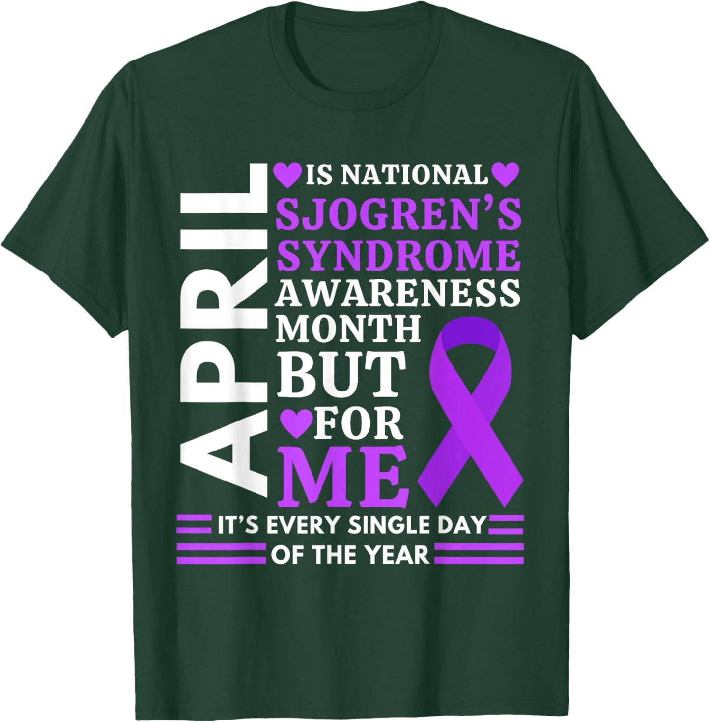 April Wear Purple Ribbon Sjögren's Syndrome Awareness T-Shirt - T-Shirt | Forest