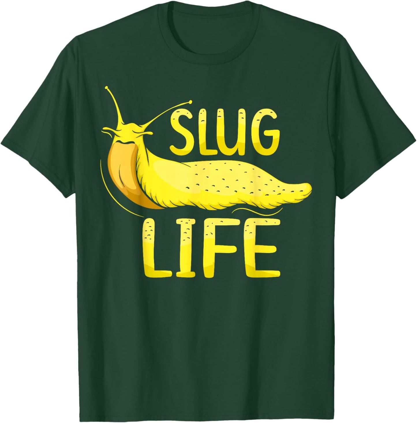 Slug Life Design for a Banana slug Lover T-Shirt - T-Shirt | Forest