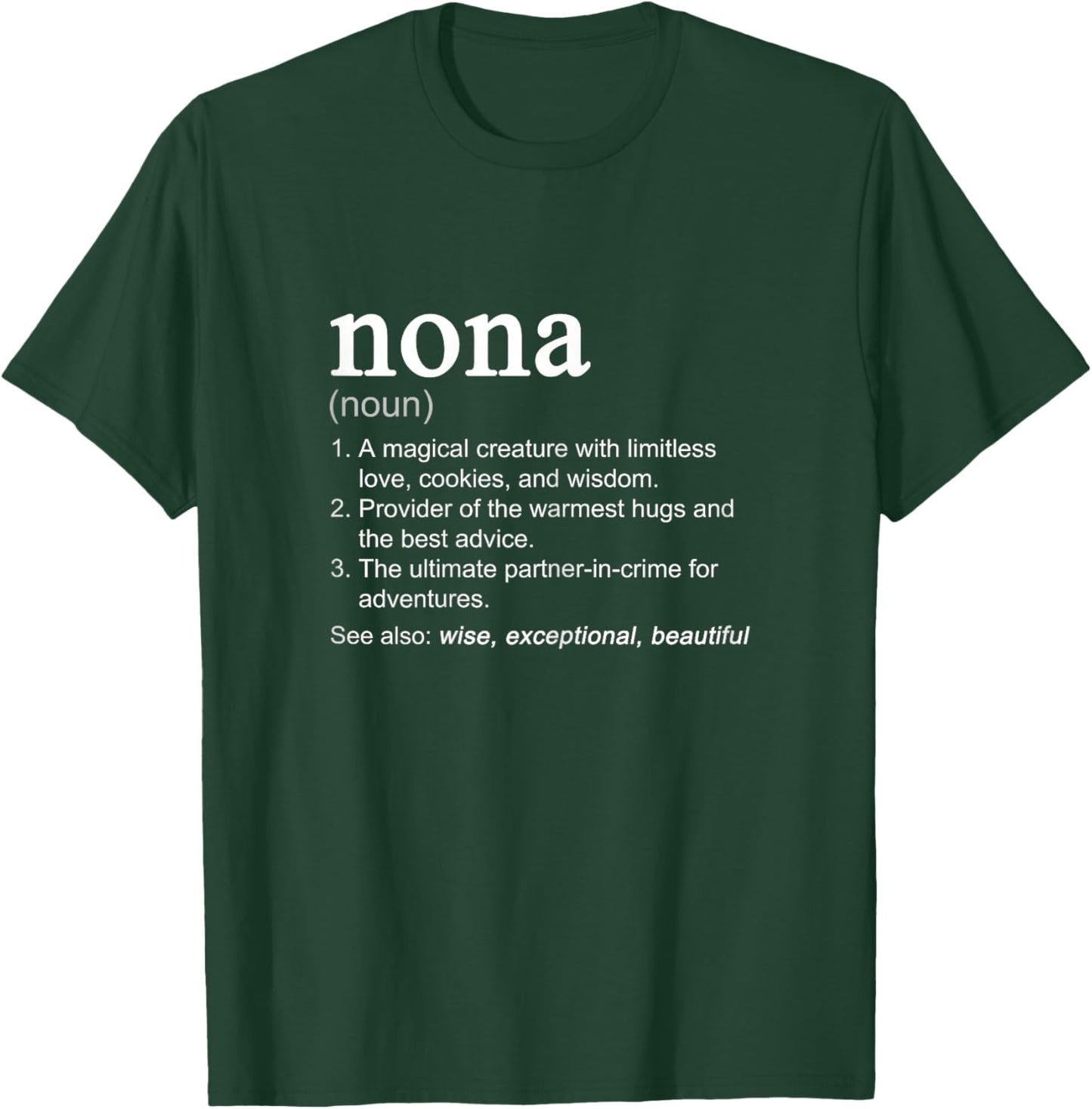 Nona Definition Funny Mother's Day Noun T-Shirt - T-Shirt | Forest