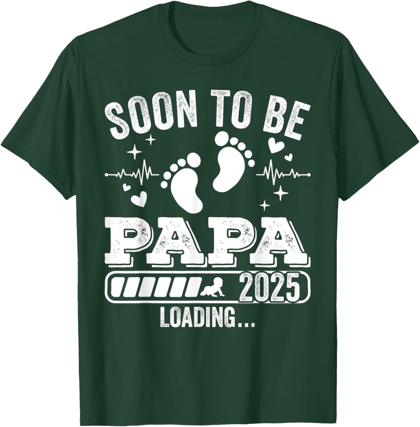 Soon to Be Papa 2025 Loading Pregnancy Announcement T-Shirt - T-Shirt | Forest