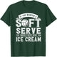 If You Wanted A Soft Serve Should Gone Ice Cream Volleyball T-Shirt - T-Shirt | Forest