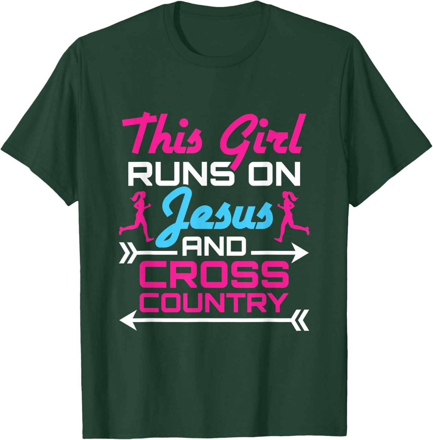 This Girl Runs on Jesus and Cross Country Cute Running XC T-Shirt - T-Shirt | Forest