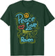Peace Love Raven Clothes Crow Outfit Bird Lover Gift Raven T-Shirt - T-Shirt | Forest
