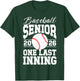 Baseball Senior 2026 Last Inning Senior Baseball Player T-Shirt - T-Shirt | Forest