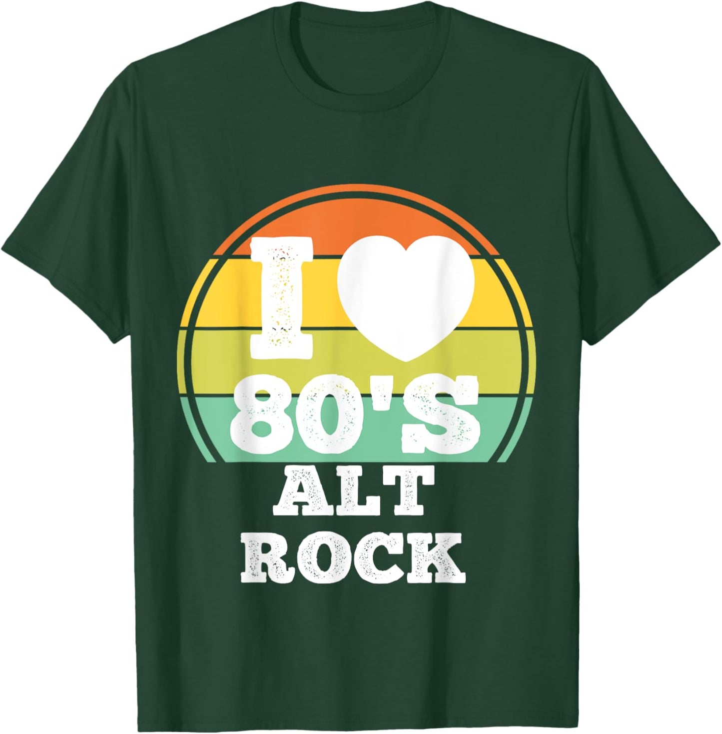 I Love 80s Alternative Rock Music 80's Party Concert Costume T-Shirt - T-Shirt | Forest