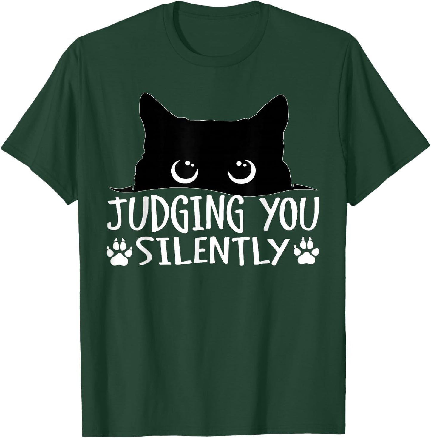 Funny Black Cat Judging You Silently Sarcastic Cat T-Shirt - T-Shirt | Forest