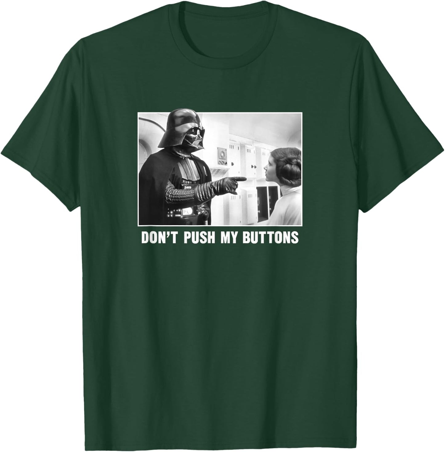 Star Wars Darth Vadar Princess Leia Don't Push My Buttons T-Shirt - T-Shirt | Forest