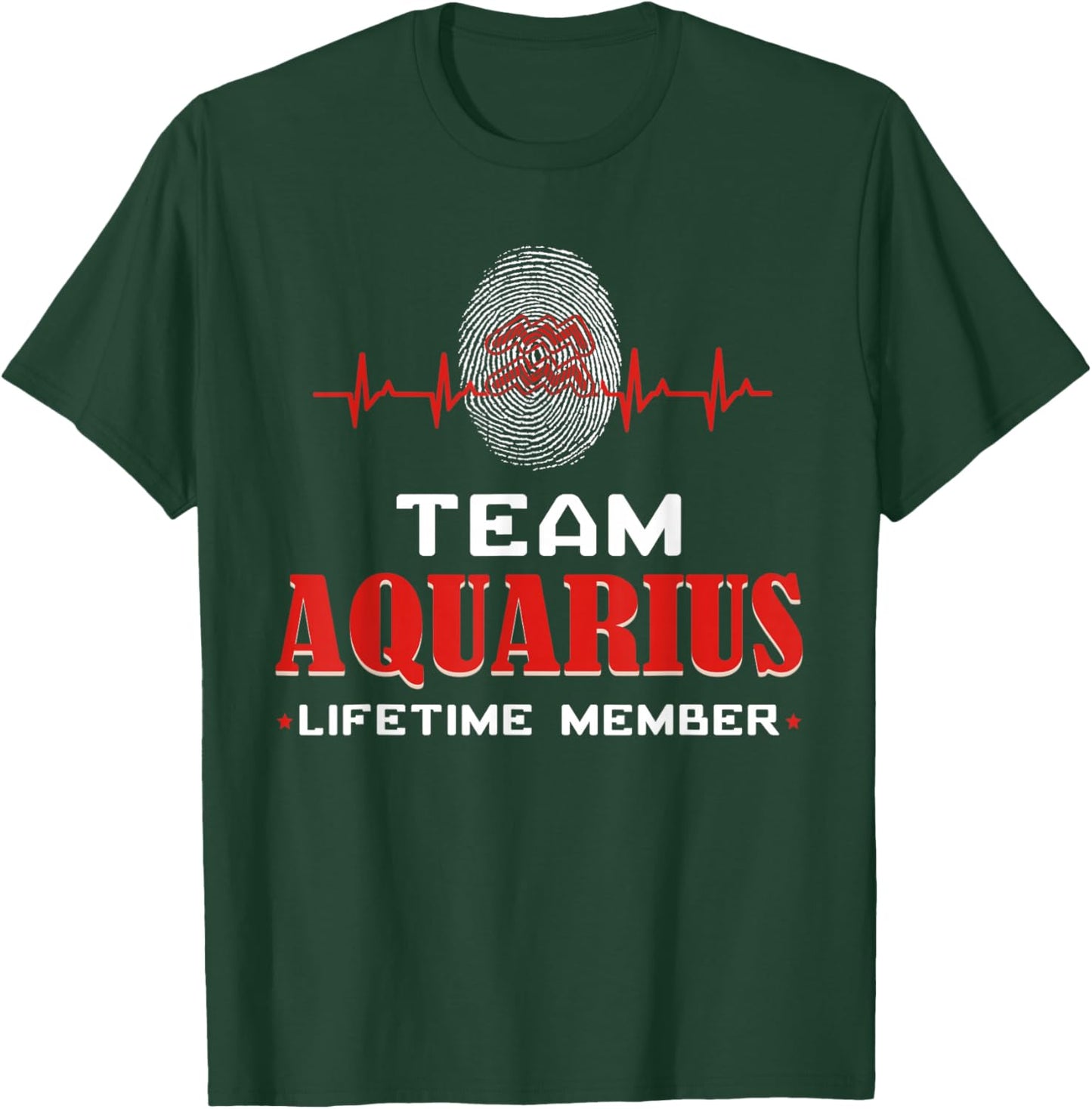 Team Aquarius Lifetime Member Birthday Jan Feb Zodiac Sign T-Shirt - T-Shirt | Forest