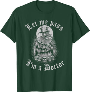 Renaissance Festival Medieval Plague Doctor Quote Ren Faire T-Shirt - T-Shirt | Forest