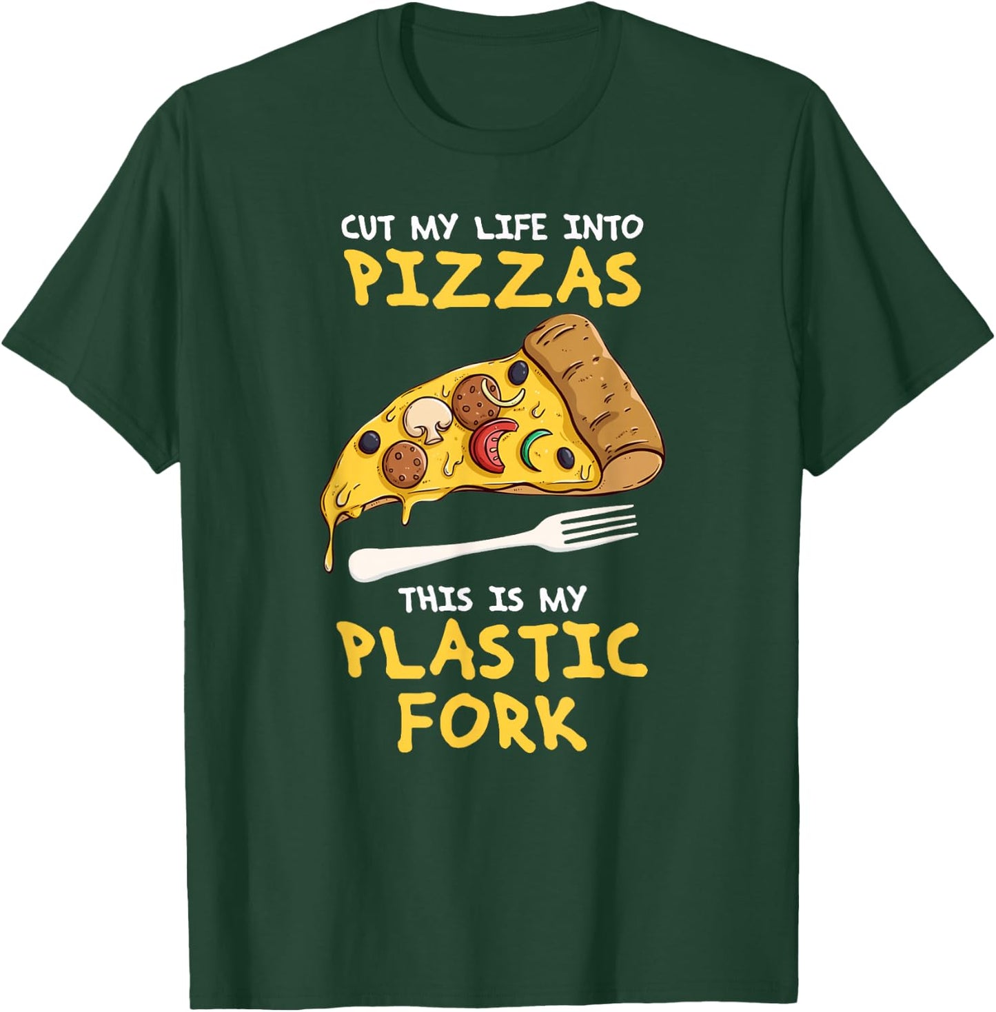 Cut My Life Into Pizzas Funny Song Lyrics T-Shirt - T-Shirt | Forest