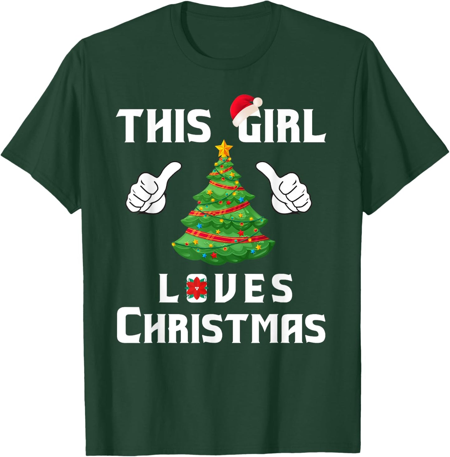 This Girl Loves Christmas - Funny Christmas Shirt T-Shirt - T-Shirt | Forest