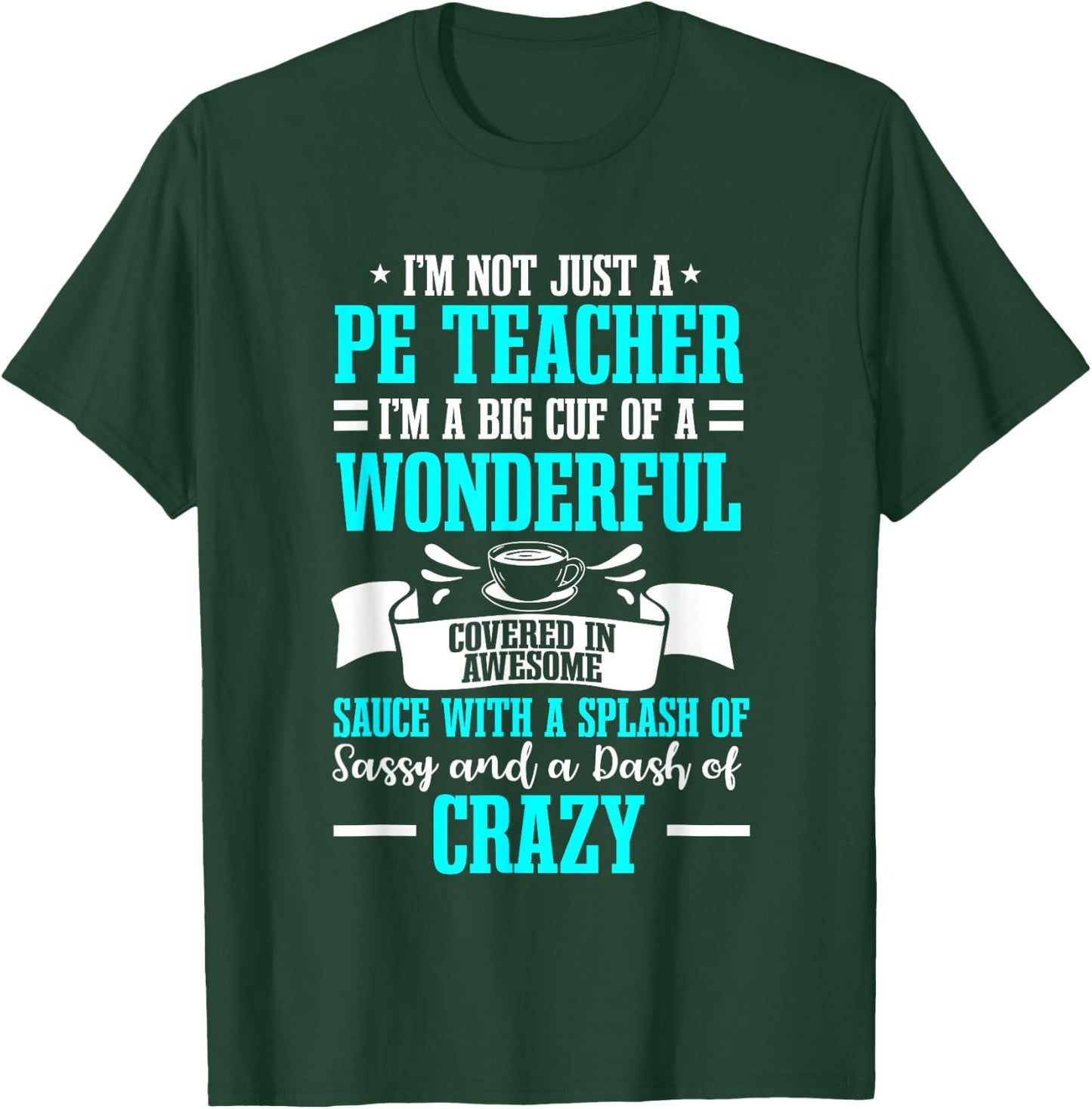 PE Teacher Gym Coach Physical Education Instructor Sport T-Shirt - T-Shirt | Forest