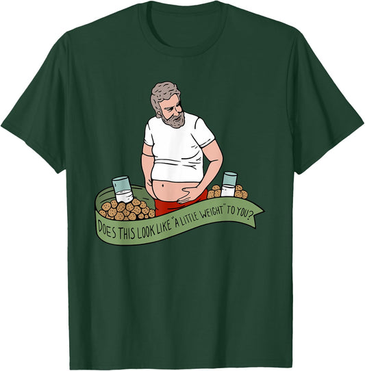 The Santa Clause “A Little Weight” Funny Design T-Shirt - T-Shirt | Forest