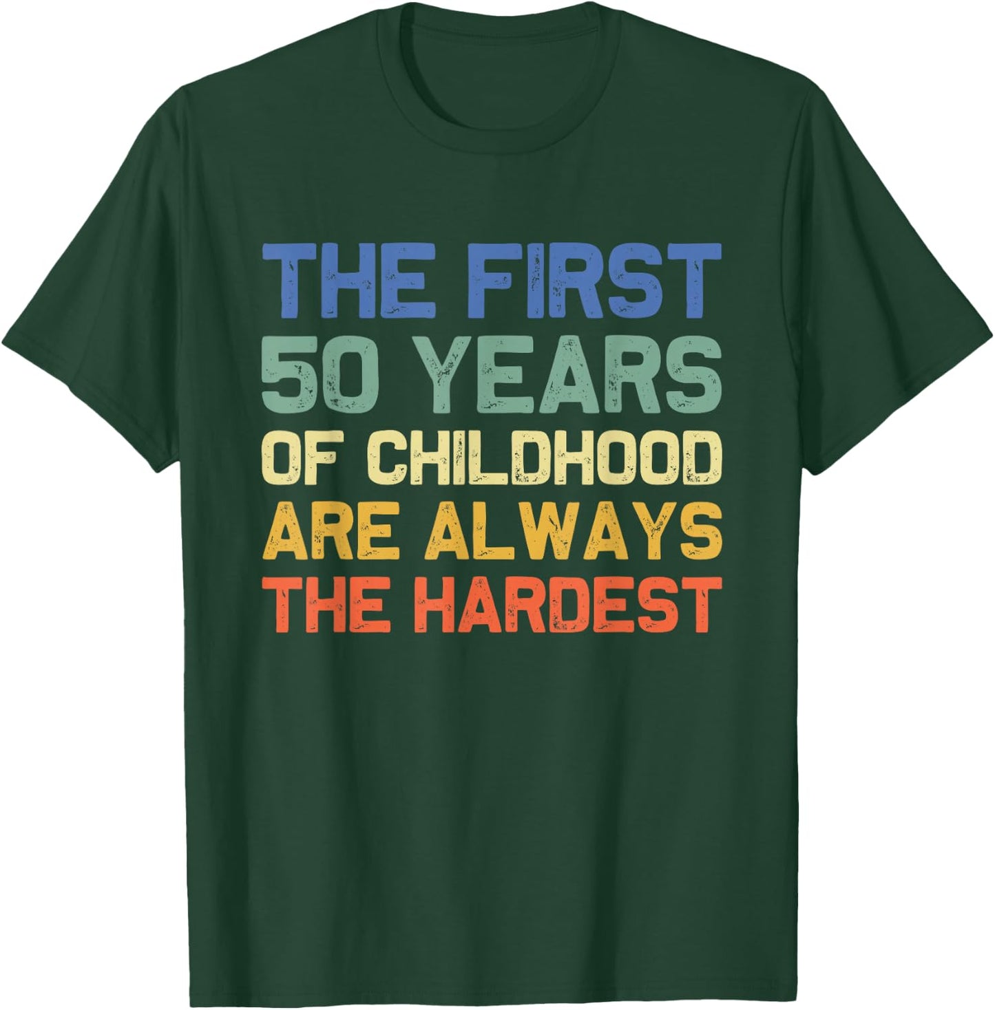 Joke & Gag Funny Saying Happy Bday Party Gift Women's Black Modern Short Sleeve Small 50th Birthday The First 50 Years Hardest Old 50th Birthday Funny T-Shirt - T-Shirt | Forest