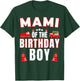 Mami of the Birthday Boy Fire Truck Firefighter Bday Party T-Shirt - T-Shirt | Forest