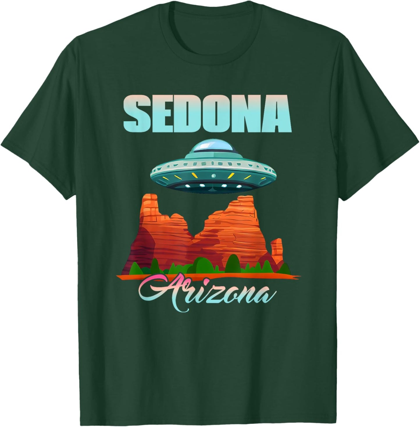 Mystical Sedona UFO in Sedona Arizona T-Shirt - T-Shirt | Forest