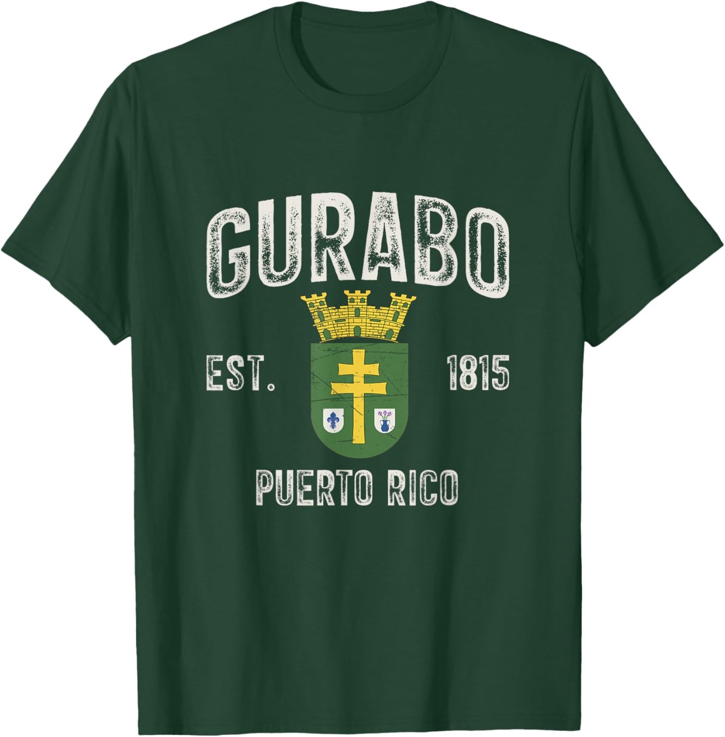 Gurabo City In Puerto Rico Est 1815, Gurabo Armorial T-Shirt - T-Shirt | Forest
