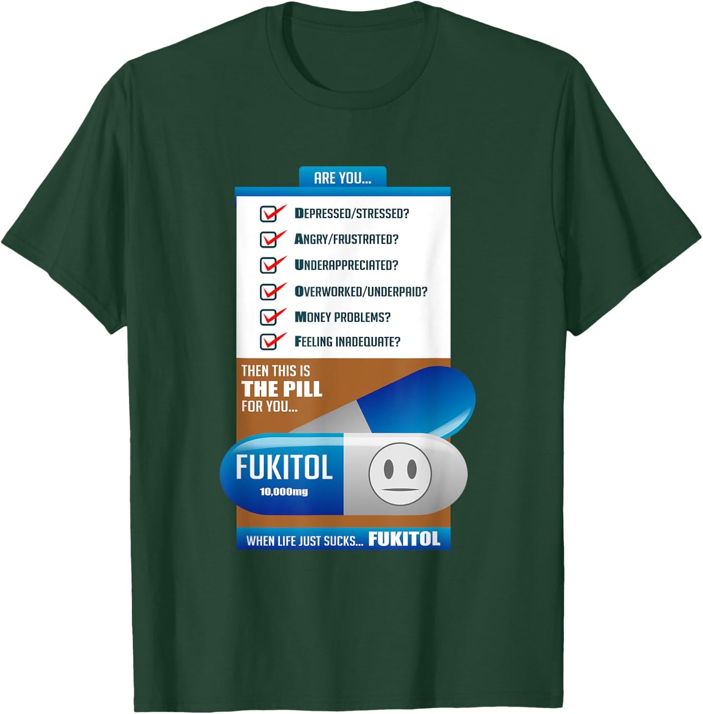 Fukitol Prescription Funny Physician T-Shirt - T-Shirt | Forest