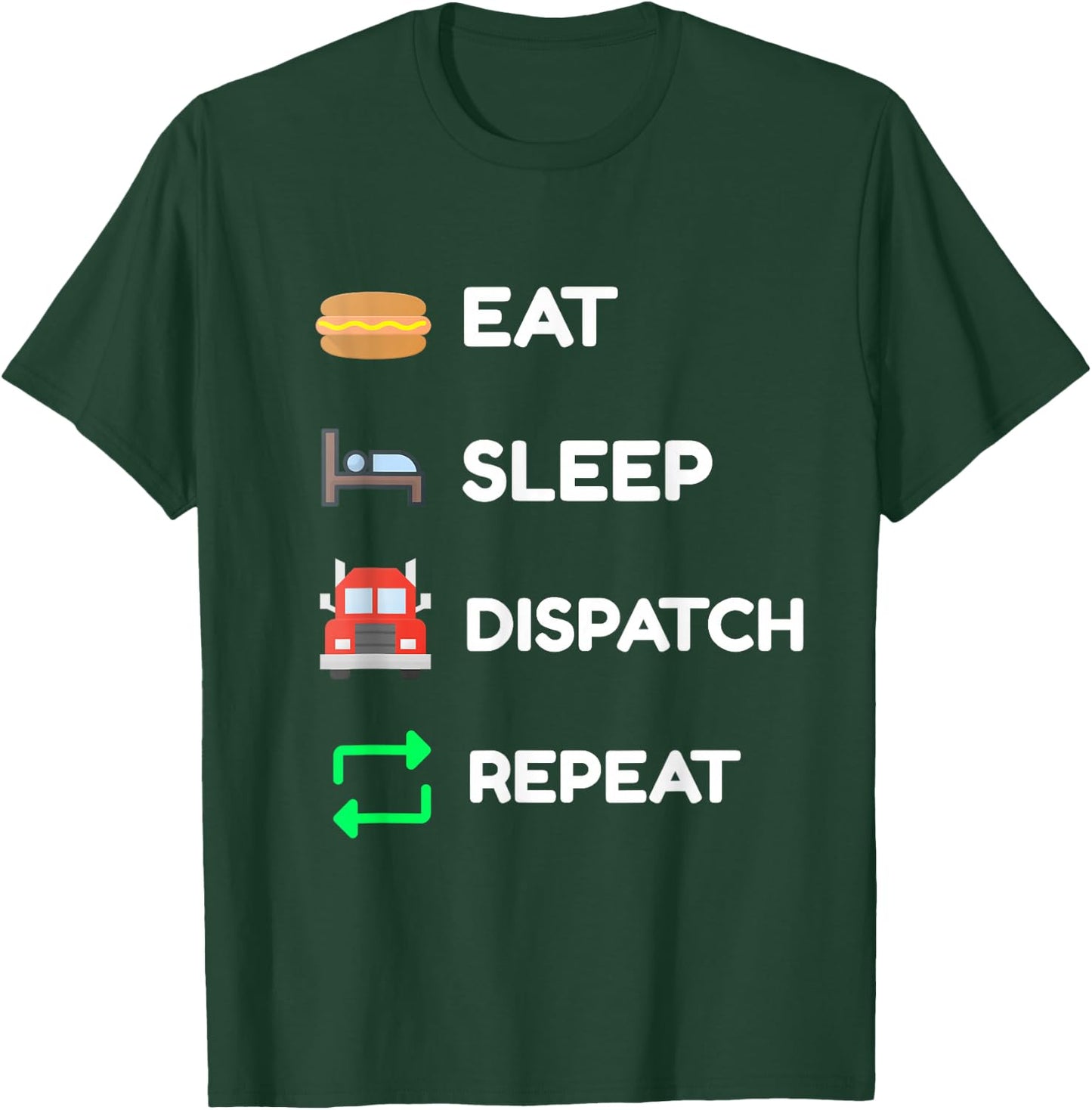 Truck Dispatcher Gift T-Shirt - T-Shirt | Forest