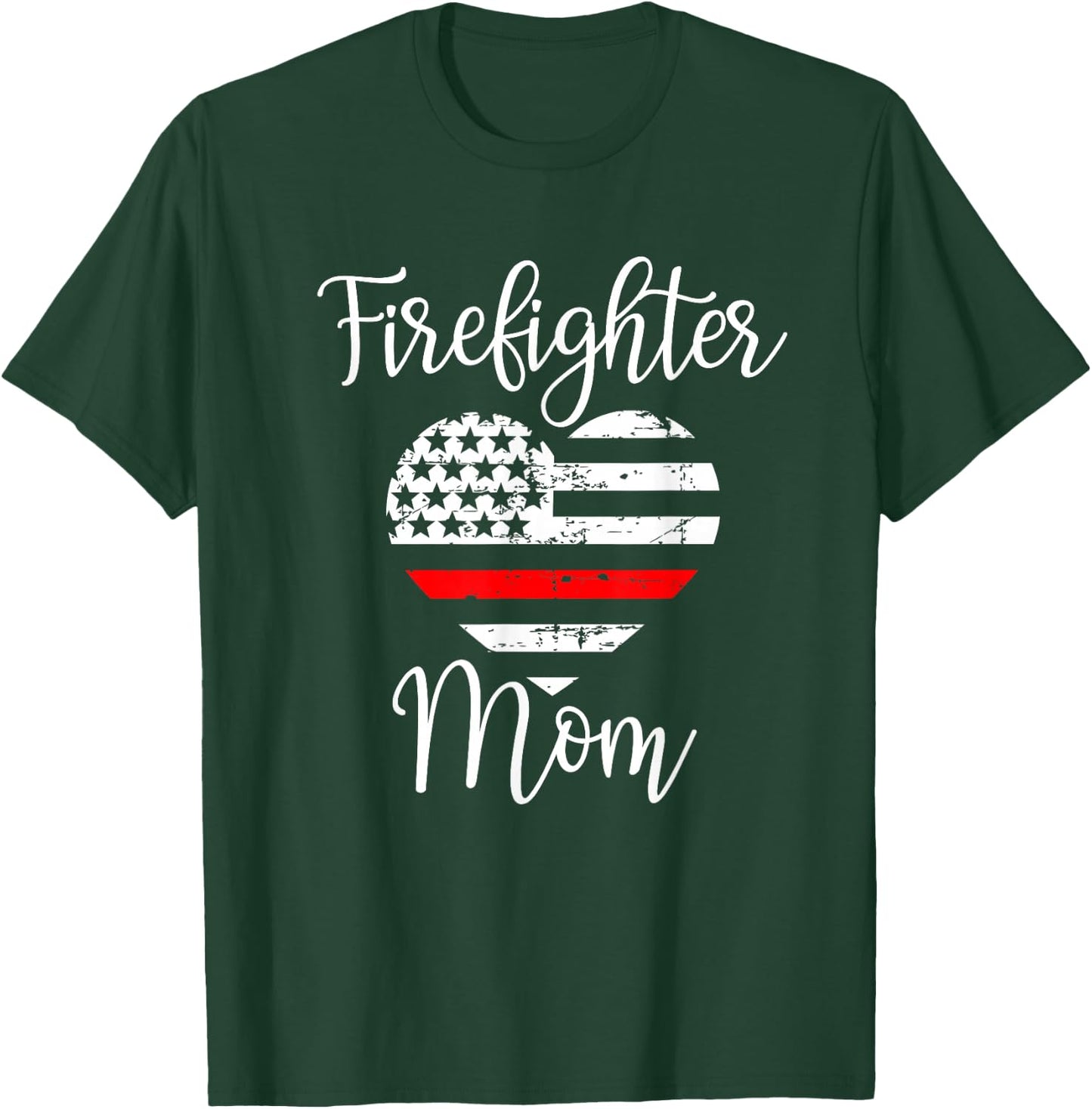 Firefighter Mom Son Firefighter Family Support Gift T-Shirt - T-Shirt | Forest