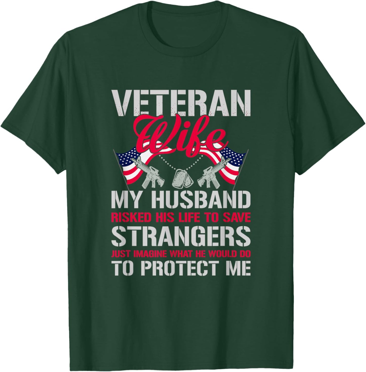 Veteran Wife USA Veterans Day US Army Veteran Mother's Day T-Shirt - T-Shirt | Forest