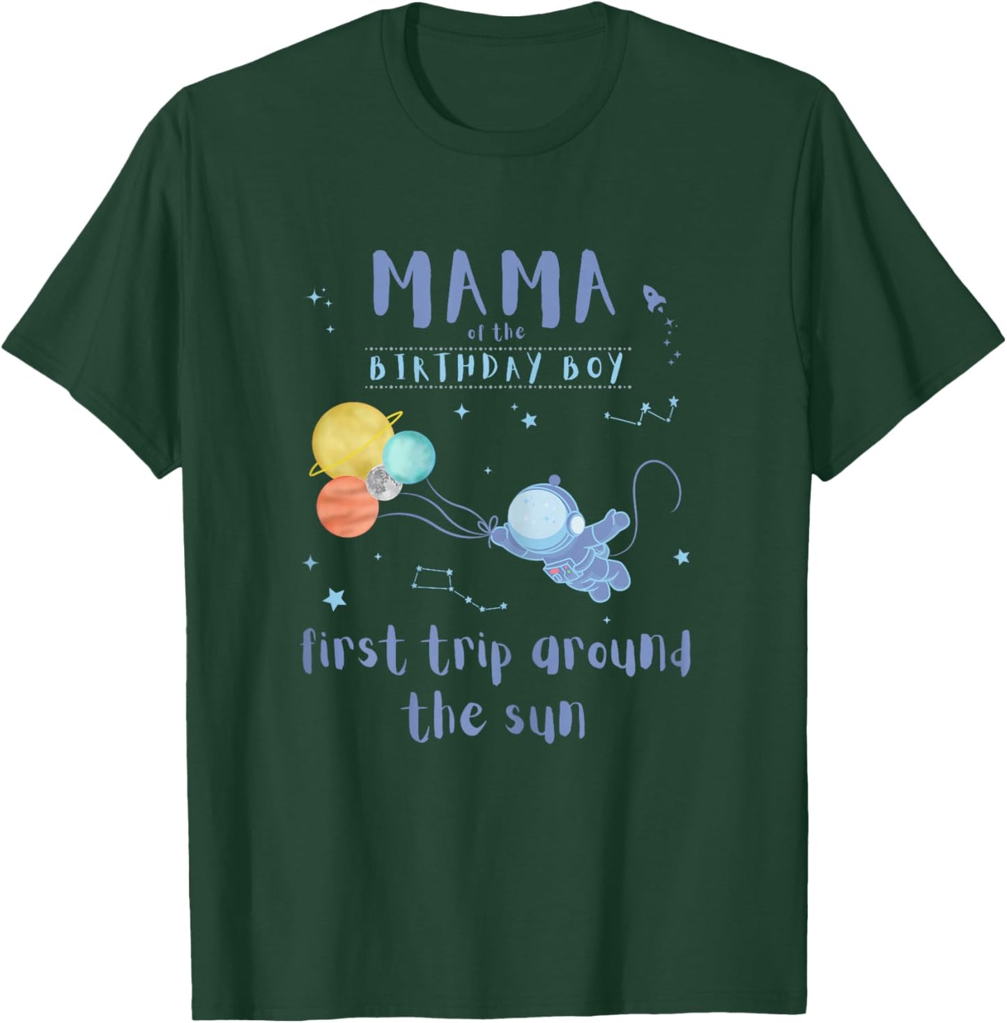 Mama Mom 1st Birthday First Trip Around The Sun Space Bday T-Shirt - T-Shirt | Forest
