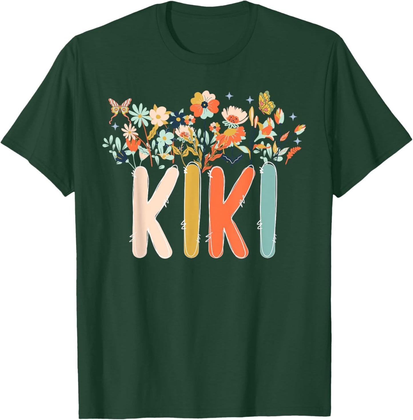Kiki Flowers Kiki Grandmother Kiki Grandma Appreciation T-Shirt - T-Shirt | Forest
