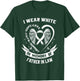 I Wear White For My Father In Law Lung Cancer Awareness Dad T-Shirt - T-Shirt | Forest