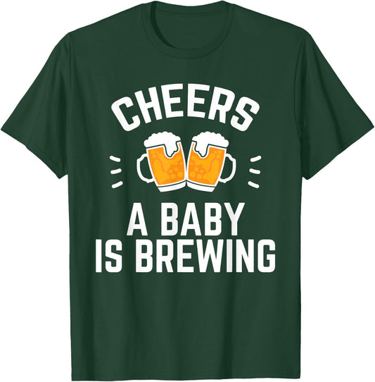 Funny New Dad Baby Shower Cheers A Baby Is Brewing T-Shirt - T-Shirt | Forest