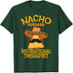 Nacho Average Recreational Therapist Recreation Therapy RT T-Shirt - T-Shirt | Forest