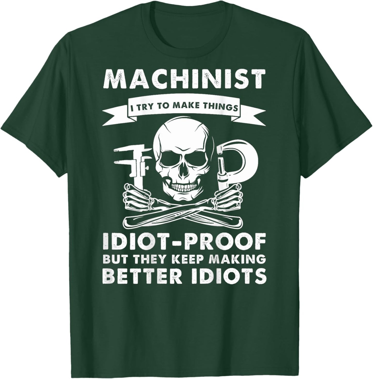 Funny Machinist Idea For Dad CNC Machine Operator (On Back) T-Shirt - T-Shirt | Forest