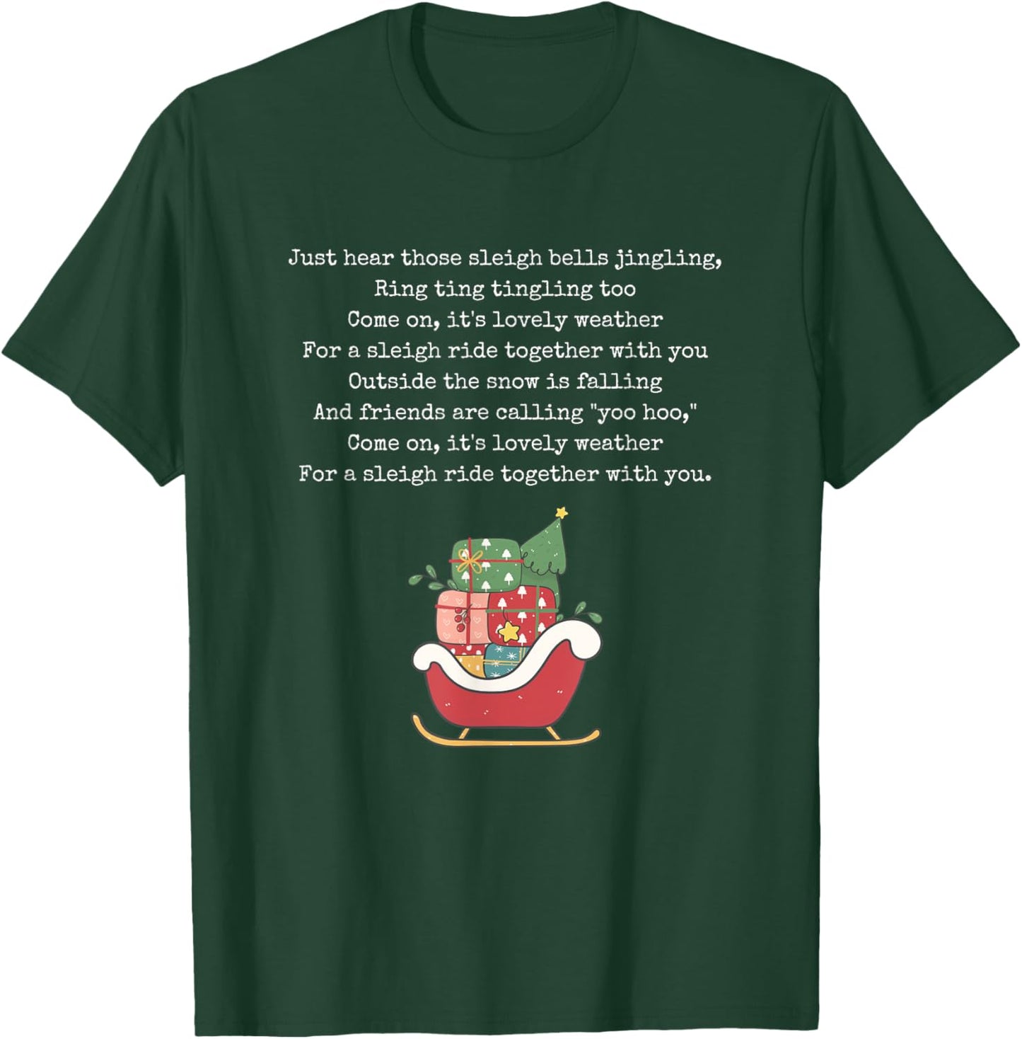 Christmas Carol Music Song Santa Sleigh Ride Xmas Holiday T-Shirt - T-Shirt | Forest