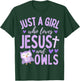 Just A Girl Who Loves Jesus and Owls Christian Funny Kawaii T-Shirt - T-Shirt | Forest