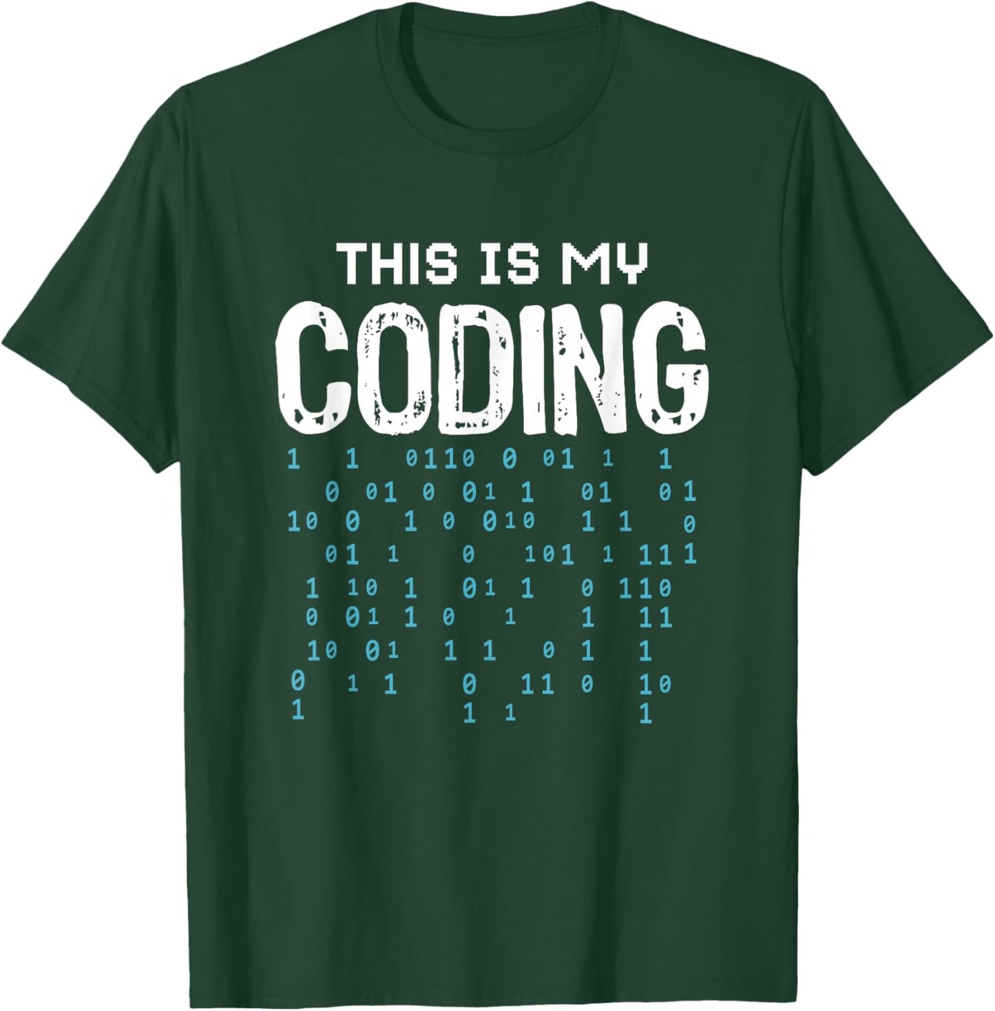 Programmer Programming Coding Software Developer Sayings T-Shirt - T-Shirt | Forest