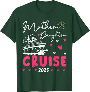 Mother Daughter Cruise 2025 Matching Mom Girl Cruise Travel T-Shirt - T-Shirt | Forest