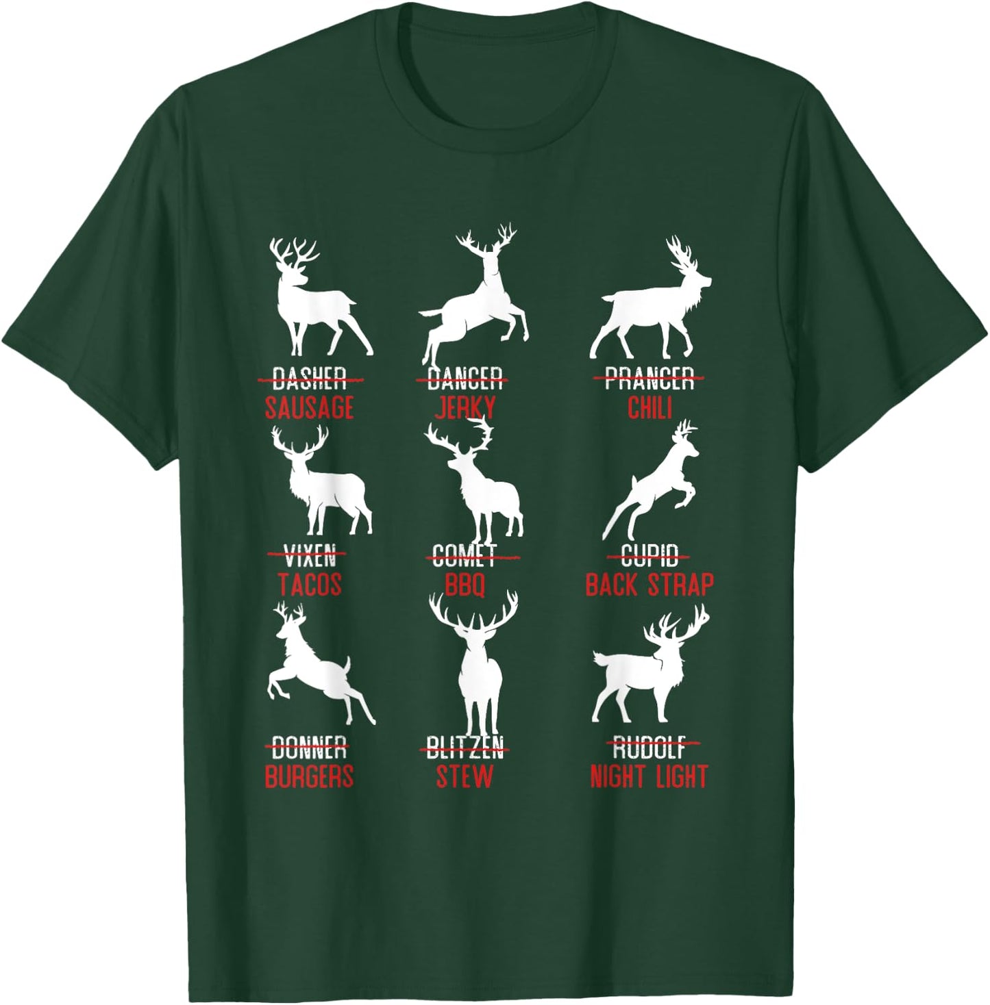 Funny Deer Design - Hunters All Of Santa's Reindeer Classic T-Shirt - T-Shirt | Forest