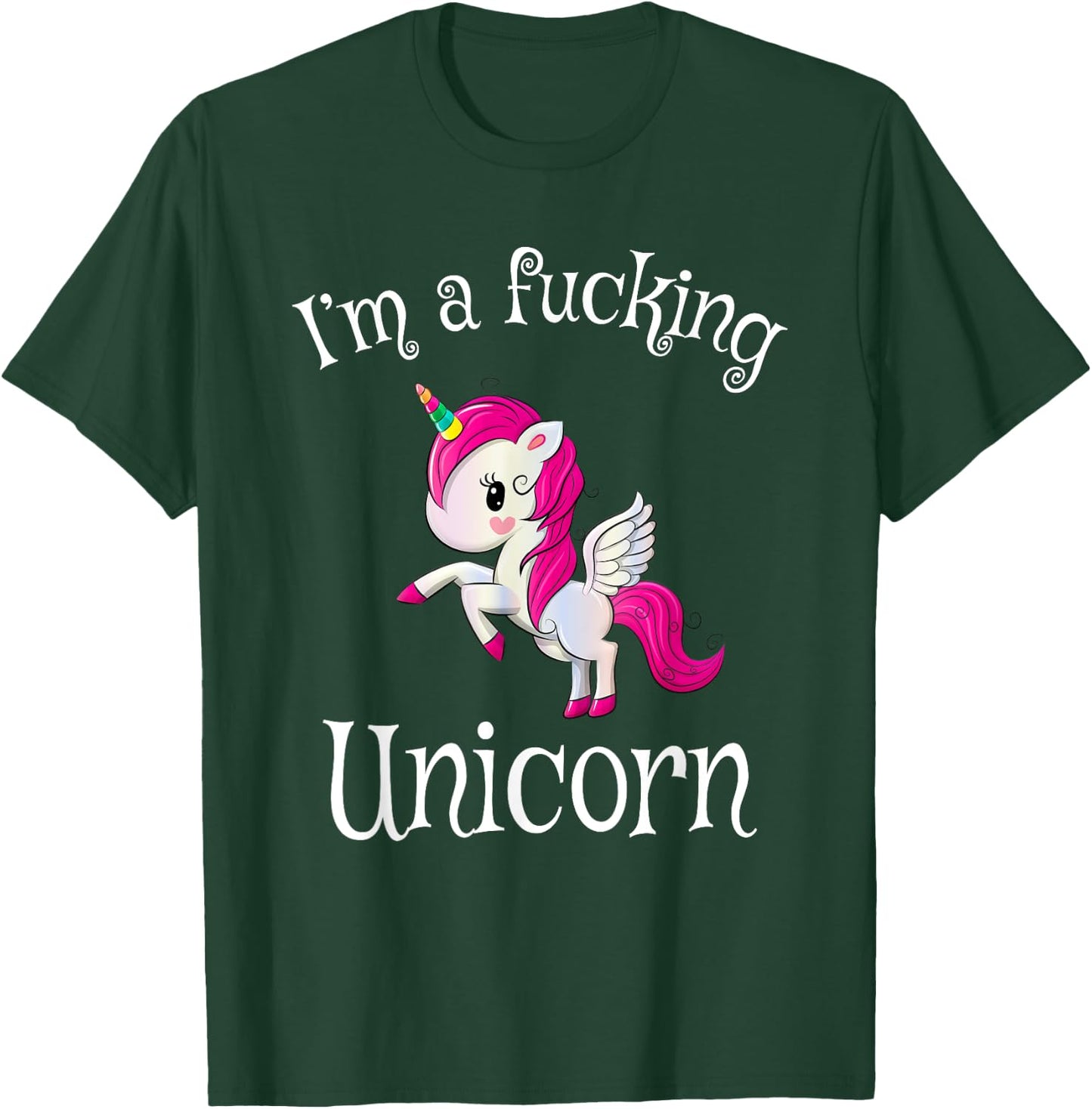 I'm a fucking unicorn | Unicorn Halloween costume T-Shirt - T-Shirt | Forest