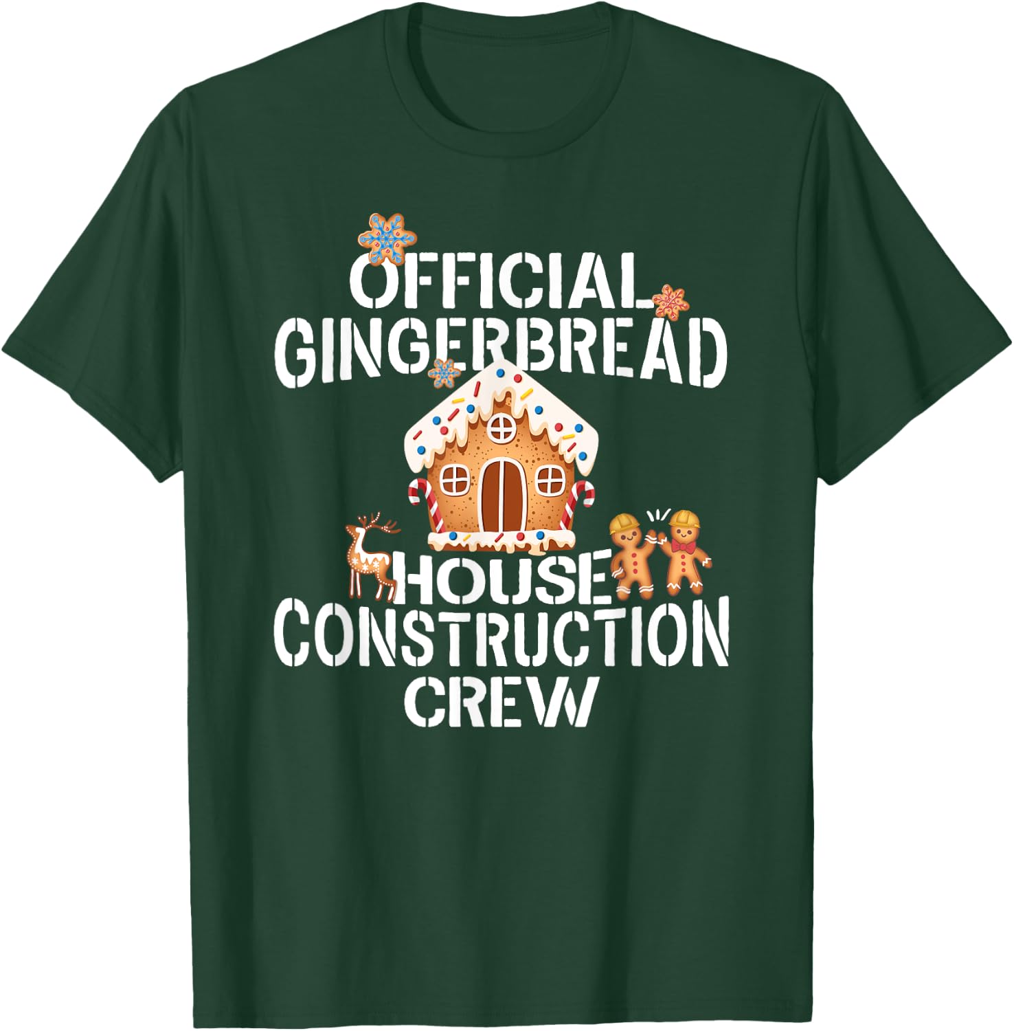 Official Gingerbread House Construction Crew Decorating T-Shirt - T-Shirt | Forest